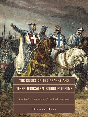 cover image of The Deeds of the Franks and Other Jerusalem-Bound Pilgrims
